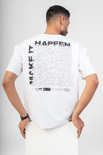 Make It Happen T-shirt